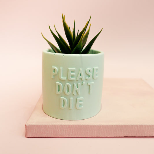 Posoda za rastline "Please don't die - zelena", M Design Home