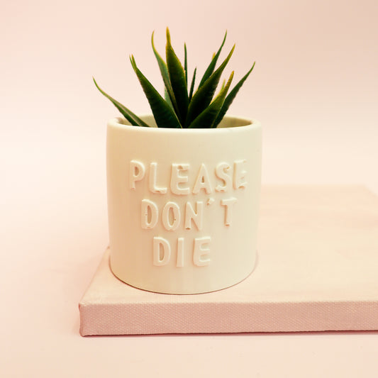 Posoda za rastline "Please don't die - bela", M Design Home